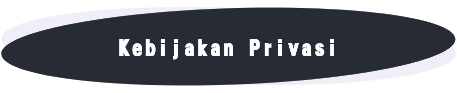 Kebijakan Privasi